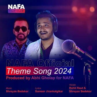 NAFA Official Theme Song 2024 by Shreyas Bedekar