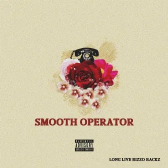 Smooth Operator by Gogo.