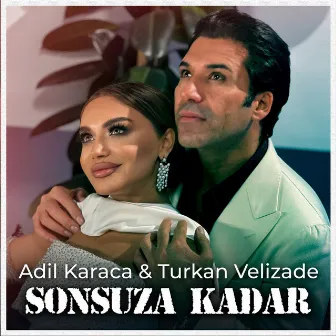 Sonsuza Kadar by Adil Karaca