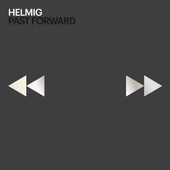 Thomas Helmig - PastForward by Thomas Helmig