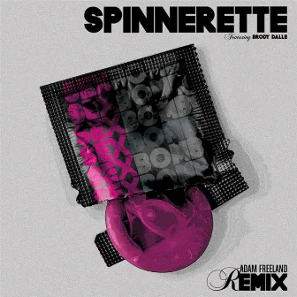 Sex Bomb (Adam Freeland Remix) by Spinnerette