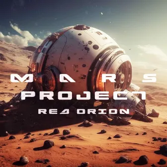 Mars Project by Red Orion