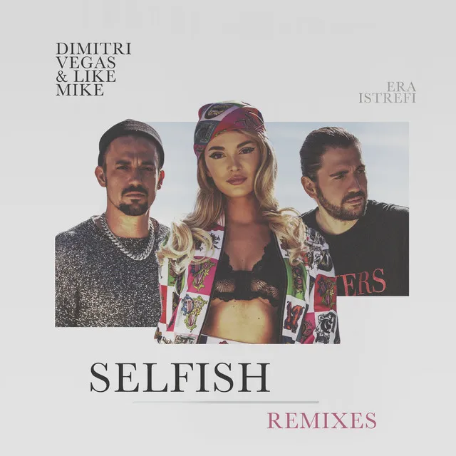 Selfish - Ale Mora Remix