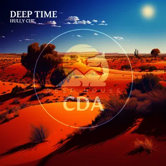 Deep Time by Hully Che