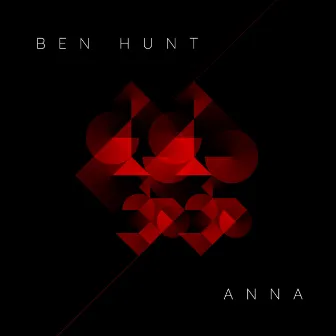 Anna by Ben Hunt