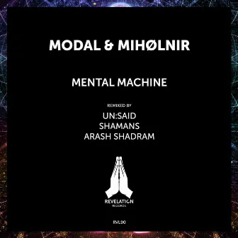 Mental Machine by Mihølnir