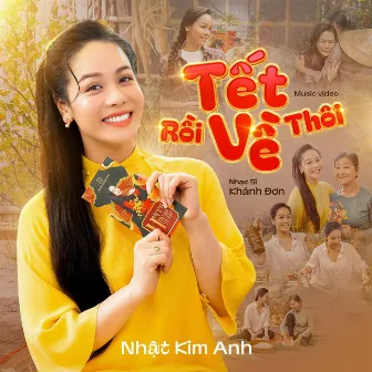 Tết Rồi Về Thôi by Nhật Kim Anh