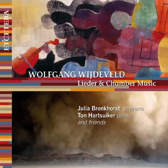 Wijdeveld: Lieder & Chamber Music by Unknown Artist