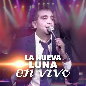 En Vivo en el Gran Rex by La Nueva Luna