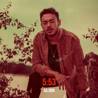 5:53 by AA.RON