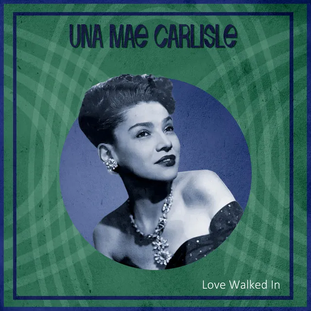 Una Mae Carlisle