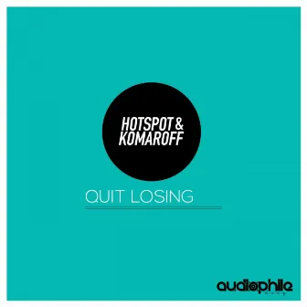 Quit Losing by Komaroff