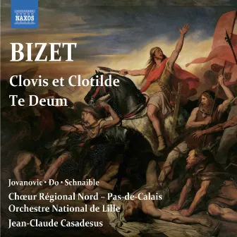 Bizet: Clovis et Clotilde - Te Deum by Orchestre National de Lille