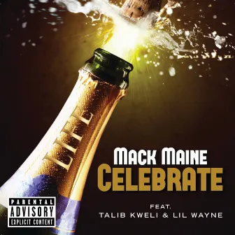 Celebrate by Mack Maine