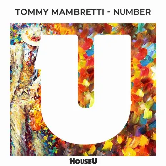 Number by Tommy Mambretti