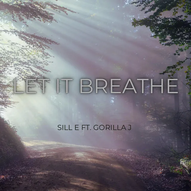 Let It Breathe