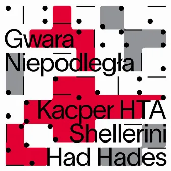 Gwara Niepodległa by Had Hades