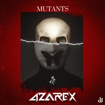 Mutants by Azarex