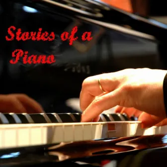 Stories Of A Piano by Andy Ezrin