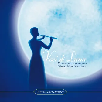 Voci di luna (White Gold Edition) by Silvana Libardo