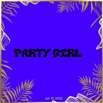 Party Girl by Kenya