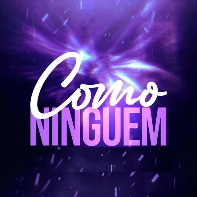 Como Ninguém