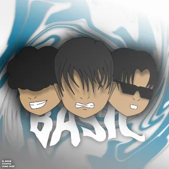 Basic by El Driex