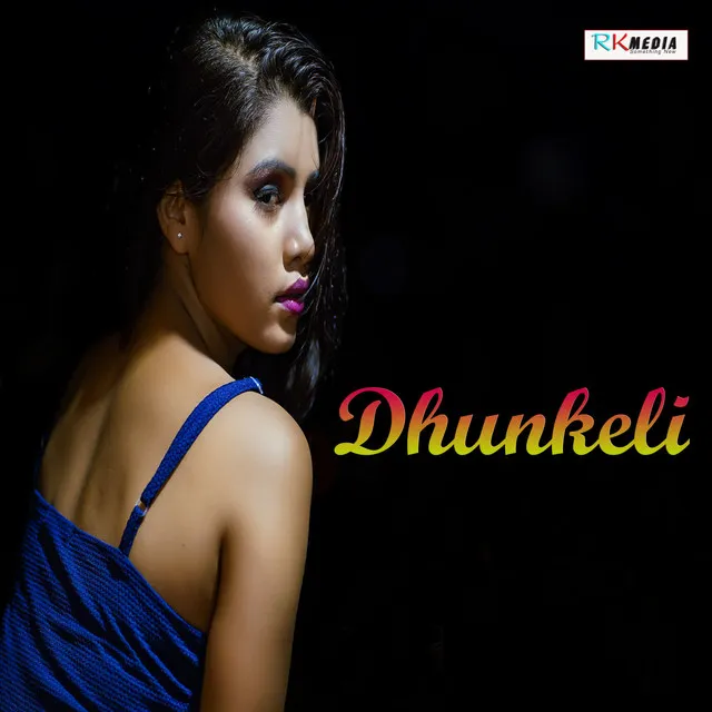 Dhunkeli