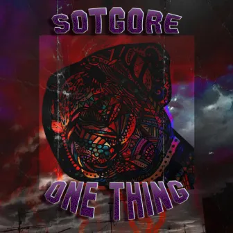 ONE THING by Sotgore