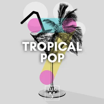 Tropical Pop by Robert Bagshaw