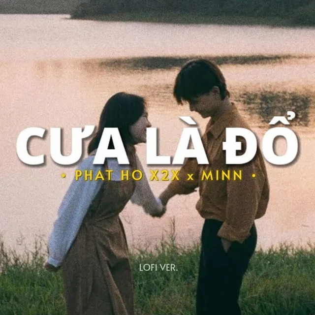 Cưa Là Đổ (Lofi)