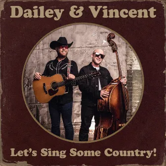 I'll Leave My Heart In Tennessee by Dailey & Vincent