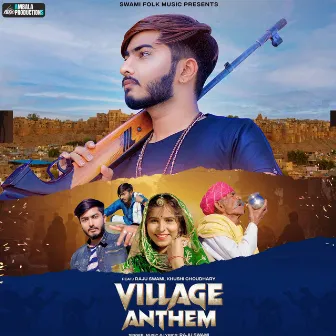 Village Anthem by Raju Swami