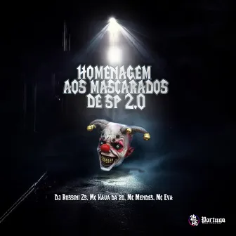 Homenagem aos Mascarados de Sp 2.0 by MC KAUA DA Z.O