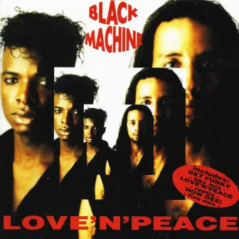 Love'n'peace by Black Machine