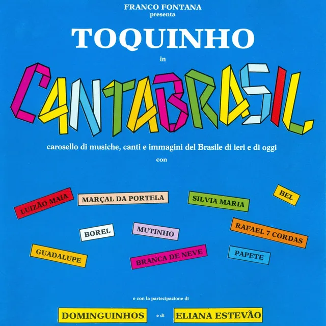 Bossa Nova / Chega de Saudade / Garota de Ipanema / Samba de uma Nota So / Samba Em Preludio / Samba da Bençao / Berimbau / Canto de Ossanha