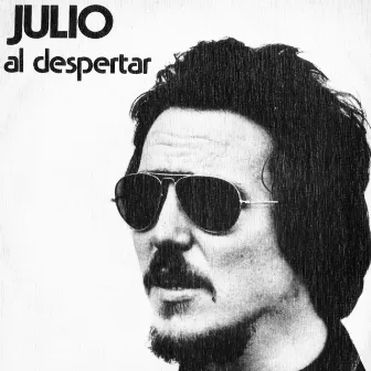 Al Despertar - Single by Julio