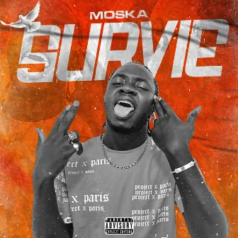 Survie by Moska