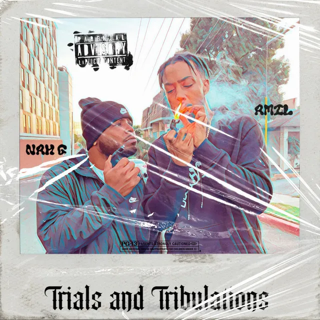 Trials & Tribulations