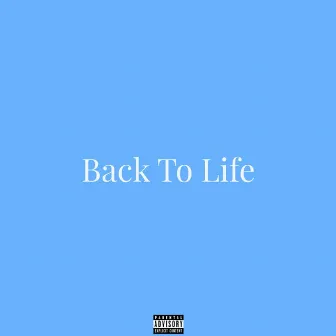 Back To Life by Mahoney $