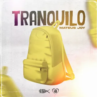 Tranquilo by Mateus Joy