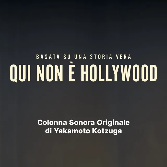 Qui non è Hollywood (Colonna Sonora Originale)