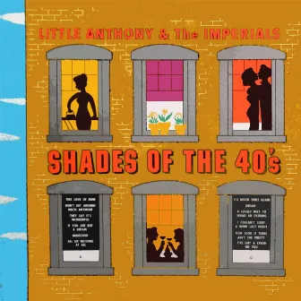 Shades Of The 40's by The Imperials