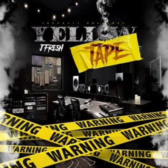 YELLOW TAPE by Jfresh