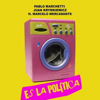 Es la Política by Pablo Marchetti