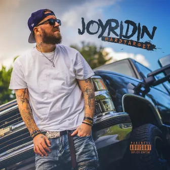 Joyridin by Hard Target