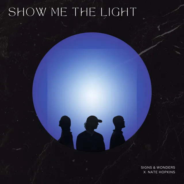 Show Me The Light