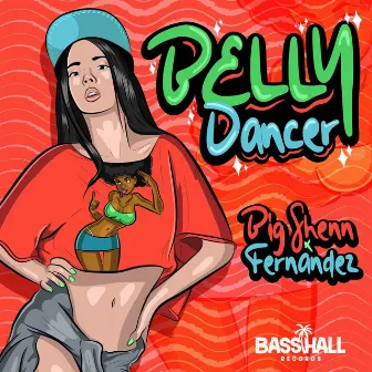 Belly Dancer by Big Shenn