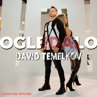 Ogledalo (Croatian Version) by David Temelkov