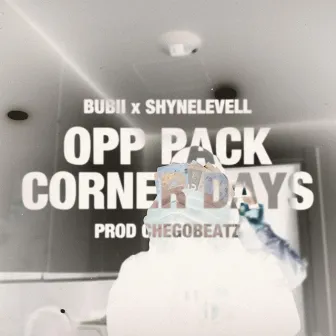 Opp Pack/Corner Days by Bubii